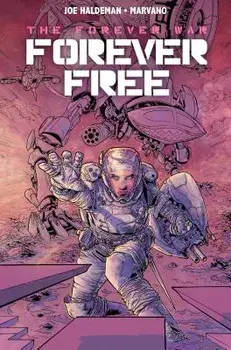 The Forever War: Forever Free, Paperback/Joe Haldeman