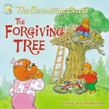 The Forgiving Tree, Paperback/Jan &. Mike Berenstain