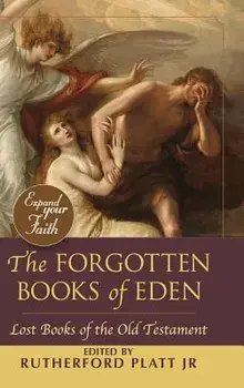 The Forgotten Books of Eden, Hardcover/Rutherford Platt