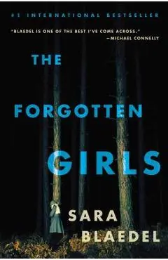 The Forgotten Girls - Sara Blaedel