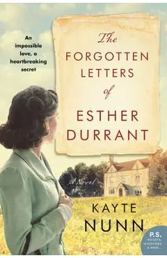 The Forgotten Letters of Esther Durrant - Kayte Nunn