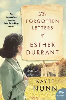 The Forgotten Letters of Esther Durrant, Paperback/Kayte Nunn