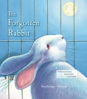 The Forgotten Rabbit, Hardcover/Nancy Furstinger