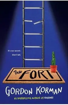 The Fort - Gordon Korman