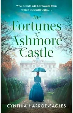 The Fortunes of Ashmore Castle - Cynthia Harrod-eagles