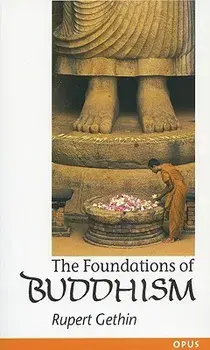 The Foundations of Buddhism, Paperback/Rupert Gethin