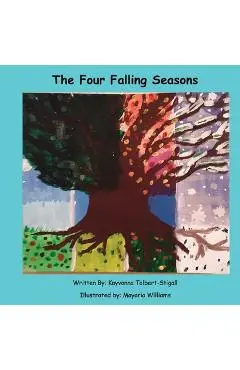 The Four Falling Seasons - Kayvonna Tolbert-stigall