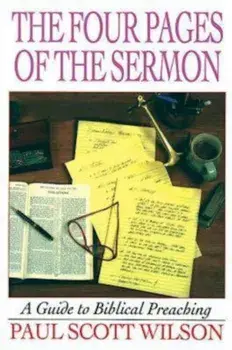The Four Pages of the Sermon, Paperback/Paul Scott Wilson