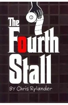 The Fourth Stall - Chris Rylander