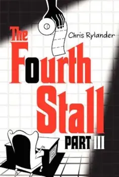 The Fourth Stall, Part III, Paperback/Chris Rylander