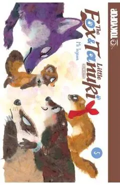 The Fox & Little Tanuki, Volume 5: Volume 5 - Tagawa Mi