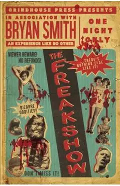 The Freakshow - Bryan Smith