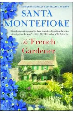 The French Gardener - Santa Montefiore