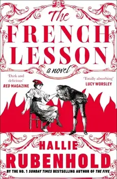 The French Lesson/Hallie Rubenhold