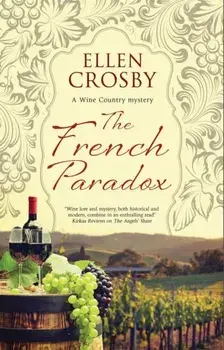 The French Paradox. Main - Large Print, Hardback/Ellen Crosby