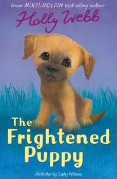 The Frightened Puppy, Paperback/Holly Webb