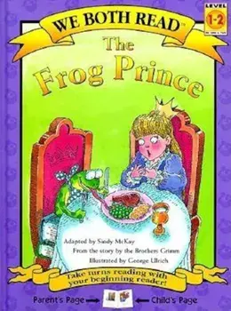 The Frog Prince, Hardcover/Sindy McKay
