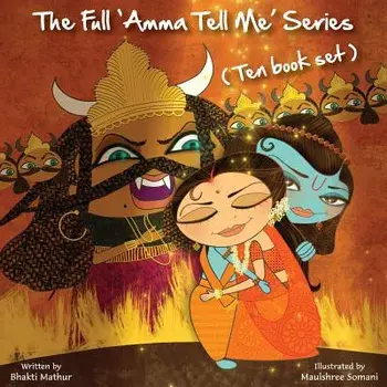 The Full Amma Tell Me Series: Ten Book Set, Paperback/Bhakti Mathur