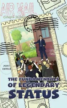 The Fundamentals of Legendary Status, Paperback/Crispin Jackson
