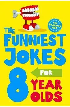 The Funniest Jokes for 8 Year Olds - Glenn Murphy