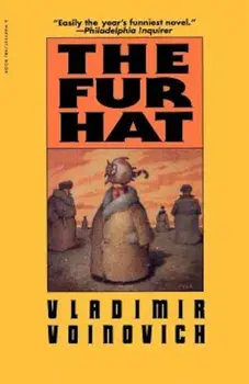 The Fur Hat, Paperback/Vladimir Voinovich