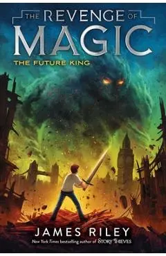 The Future King, 3 - James Riley