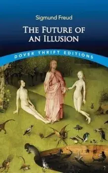 The Future of an Illusion, Paperback/***