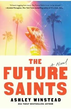 The Future Saints - Ashley Winstead