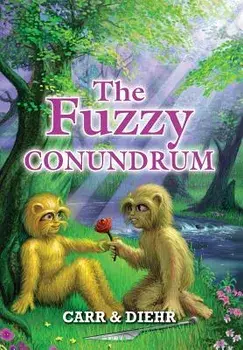 The Fuzzy Conundrum, Hardcover/John F. Carr