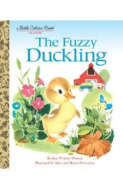 The Fuzzy Duckling - Jane Werner Watson