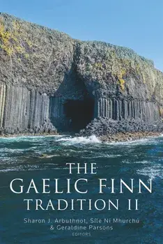 The Gaelic Finn tradition II, Hardback/***