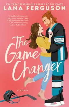 The Game Changer - Lana Ferguson