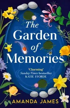 The Garden of Memories, Paperback/Amanda James