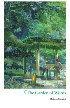 The Garden of Words - Makoto Shinkai