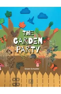 The Garden Party - Gwen Schaefer