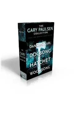 The Gary Paulsen Collection: Dancing Carl; Dogsong; Hatchet; Woodsong - Gary Paulsen