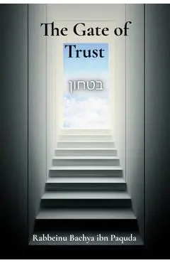 The Gate of Trust - Rabbeinu Bachya Ibn Paquda
