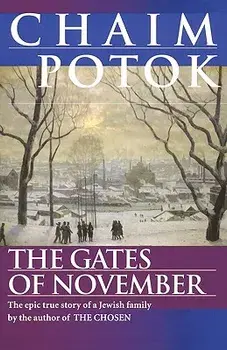 The Gates of November, Paperback/Chaim Potok