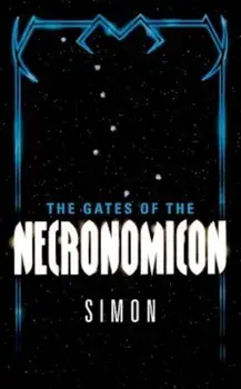 The Gates of the Necronomicon/Simon