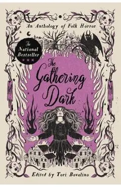 The Gathering Dark: An Anthology of Folk Horror - Erica Waters