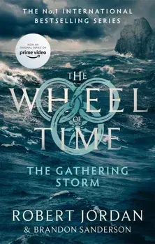 The Gathering Storm : Book 12 of the Wheel of Time/Robert Jordan