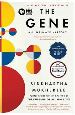 The Gene: An Intimate History - Siddhartha Mukherjee