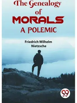 The Genealogy Of Morals a Polemic, Paperback/***