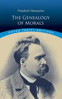 The Genealogy of Morals, Paperback/Friedrich Nietzsche