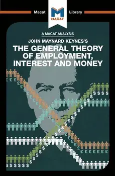 The General Theory of Employment, Interest and Money, Paperback/John Collins