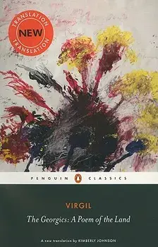 The Georgics: A Poem of the Land, Paperback/Virgil