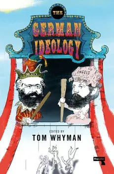 The German Ideology. A New Abridgement, Paperback/Friedrich Engels