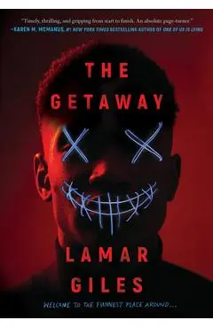 The Getaway - Lamar Giles