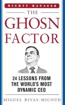 The Ghosn Factor, Paperback/Miguel Rivas-Micoud