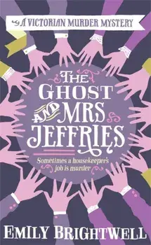 The Ghost and Mrs Jeffries, Paperback/Emily Brightwell